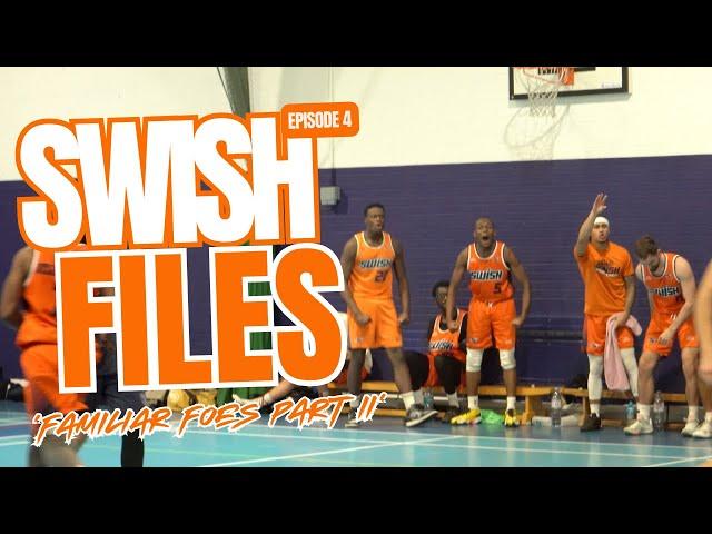 SWISH FILES EP4 S1 | Swish Orange vs Southend Scorpions | 'FAMILIAR FOES PART II'