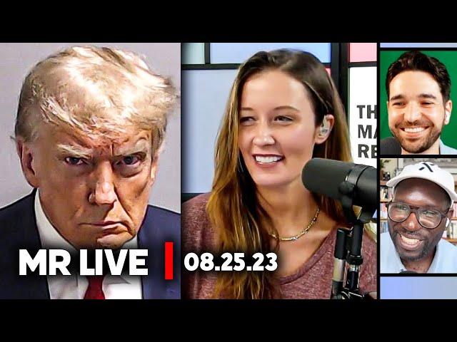 Casual Friday TRUMP MUGSHOT Edition! w/ Jamelle Bouie, David Doel | MR Live