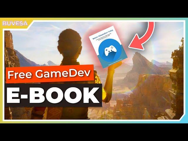Download My Free E-BookHow To Get Better @GameDev