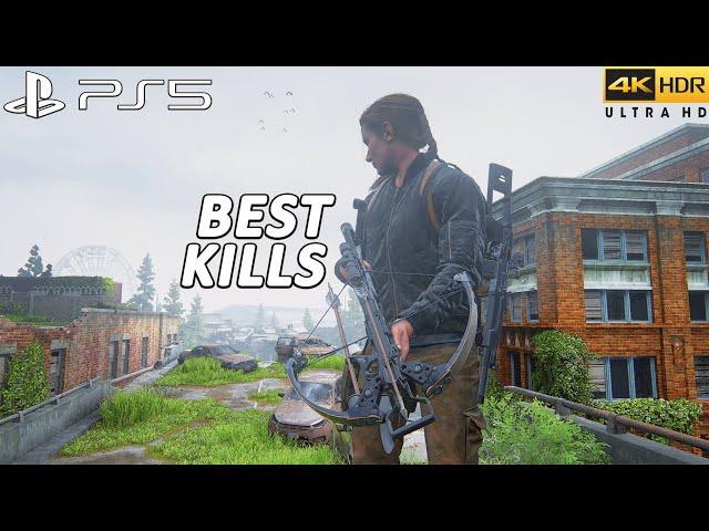 The Last of Us 2 PS5 Remastered - Best Kills 2 ( Grounded ) | 4k 60FPS