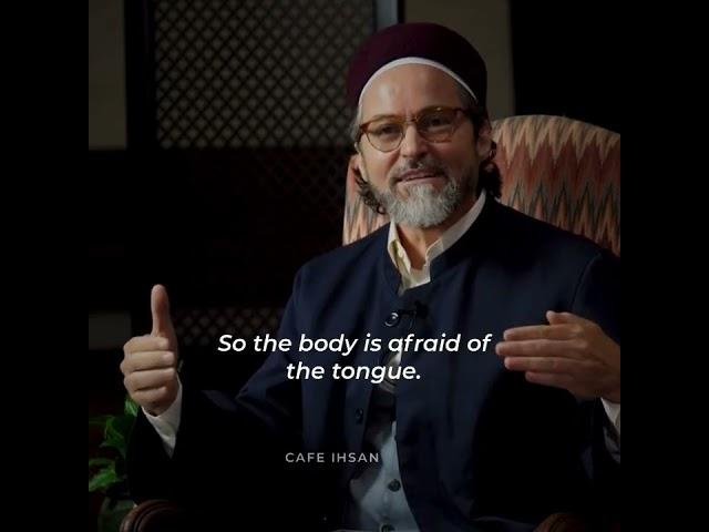 The tongue is the problem ~ Shaykh Hamza Yusuf