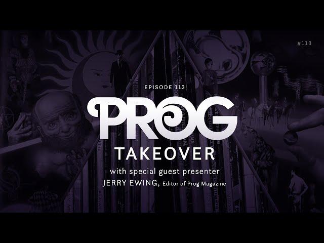 Kscope Podcast 113 - PROG takeover with Jerry Ewing