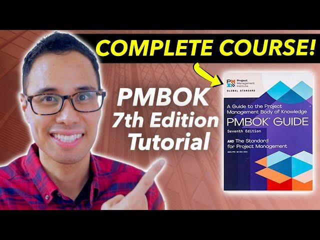 PMBOK 7th Edition Tutorial (FREE Course! PMBOK Guide 7th Edition Masterclass)