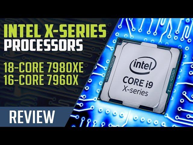 The Intel Core i9-7980XE and 7960X Review: Skylake-X at $1999 and 18-cores