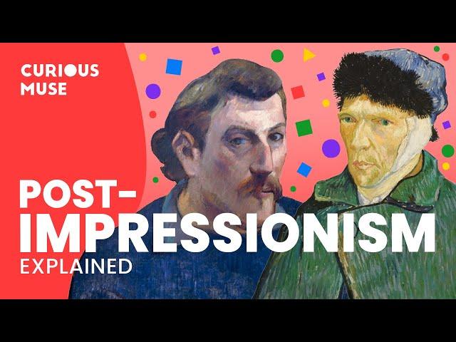 Post-Impressionism in 7 Minutes: How It Transformed Art ‍