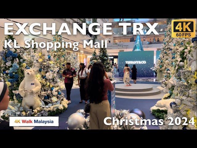 [4K 60fps HDR] THE EXCHANGE TRX | Kuala Lumpur Shopping Mall - Christmas 2024, Malaysia Walking Tour