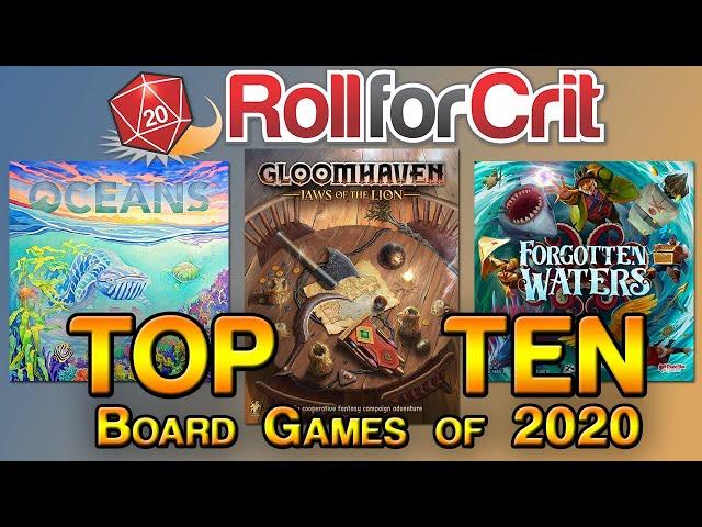 Top 10 Board Games of 2020 | Roll For Crit