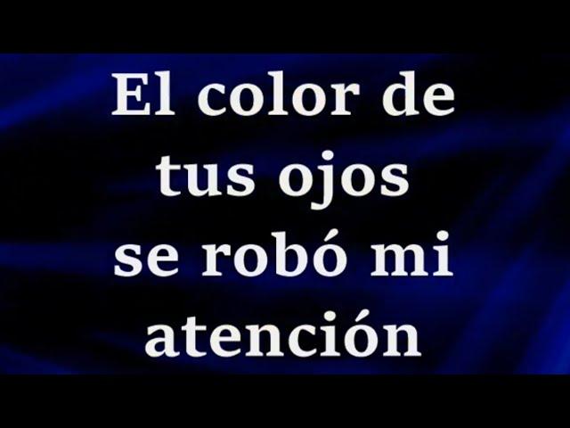 El Color De Tus Ojos -Letra- Banda Ms