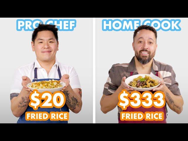 $333 vs $20 Fried Rice: Pro Chef & Home Cook Swap Ingredients | Epicurious