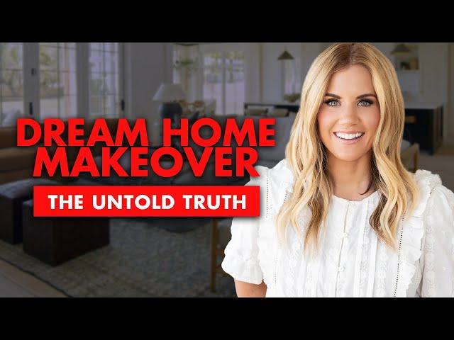 The Untold Truth About Dream Home Makeover