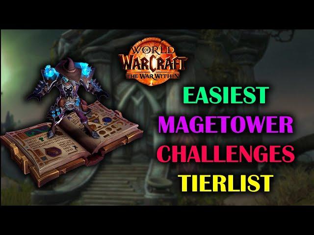 Easiest Challenges to get the Soaring Spelltome | Tier List | Guide | The War Within Season 1 11.0.5