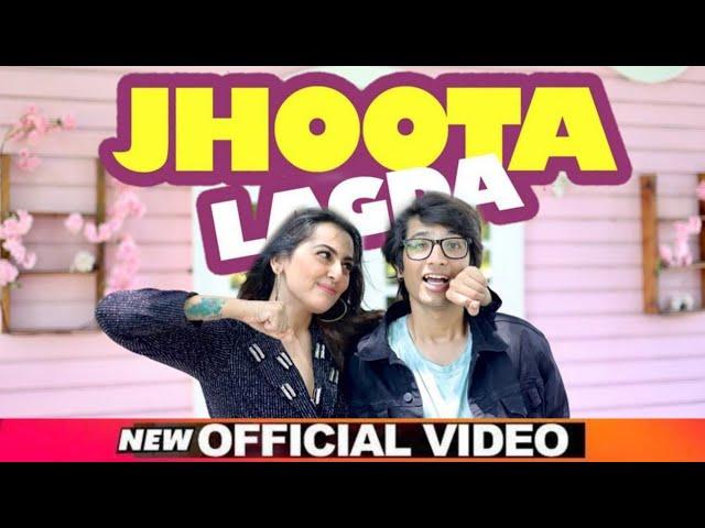 JHOOTA LAGDA ft. Sourav Joshi Vlogs, Anagha Bhosale | Nikhita Gandhi | Sanjeev I New Hindi Song 2021