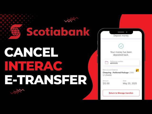 How to Cancel  Interac e-Transfer on Scotia Bank | 2023