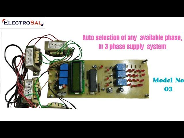 AUTO SELECTION OF ANY AVAILABLE PHASE, IN 3 PHASE SUPPLY SYSTEM