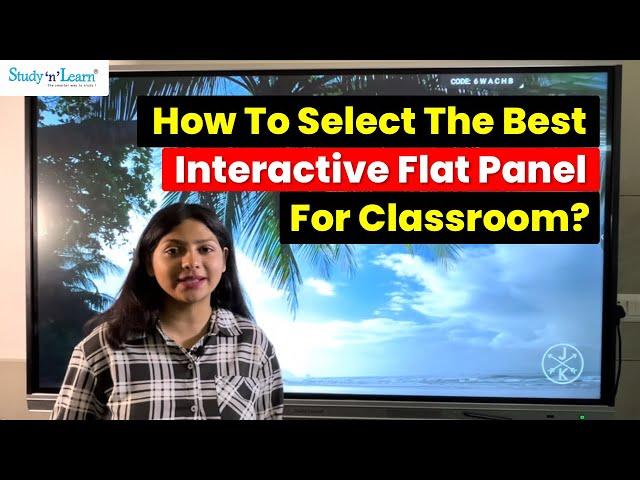 Best Interactive Flat Panel: How To Select The Best Interactive Board For Classroom? #digitalboard