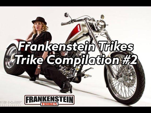 Frankenstein Trike Builds Compilation #2 - Frankenstein Trikes