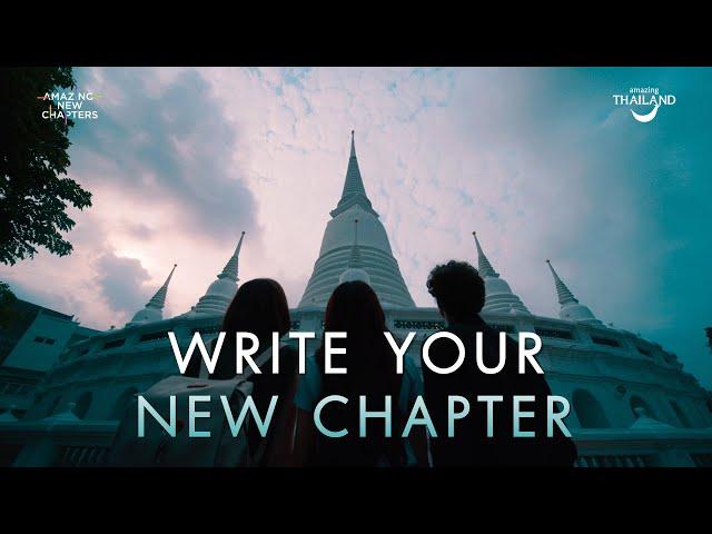 Write Your New Chapter | Amazing Thailand