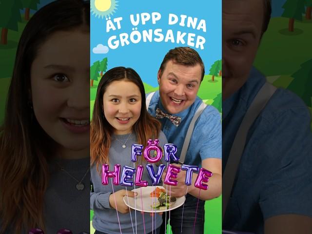 Ät upp dina grönsaker, för helvete