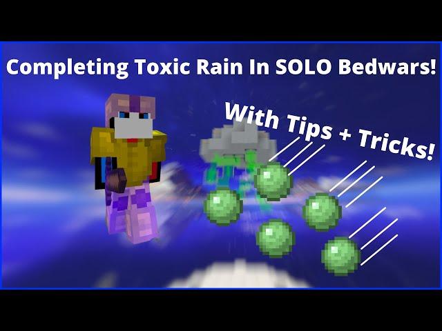 The EASIEST Strat to COMPLETE TOXIC RAIN in SOLO BEDWARS w/ tips and tricks!