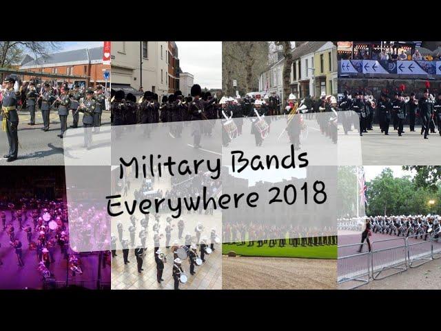 Military Bands Everywhere 2018 Highlights