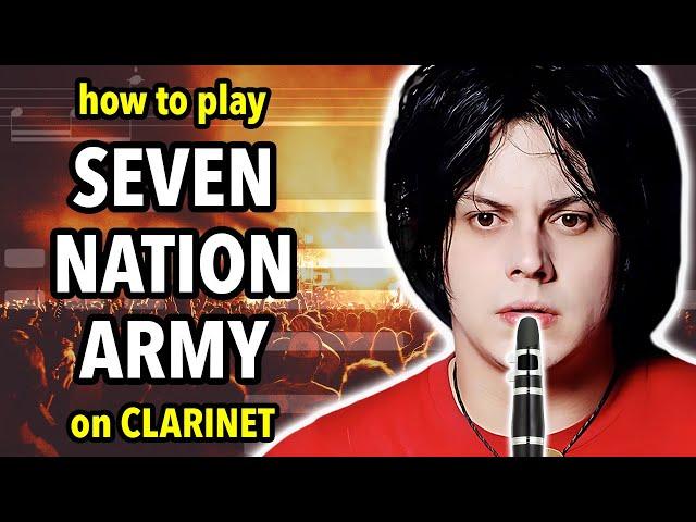 How to play Seven Nation Army on Clarinet | Clarified