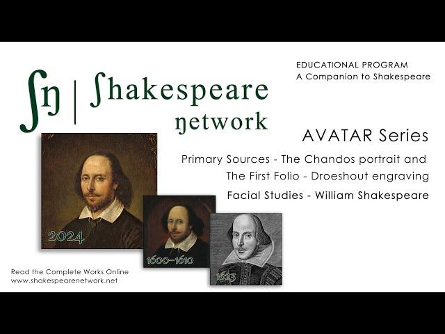 Shakespeare Network - Avatar Series - Facial Studies - A Companion to Shakespeare - 4K