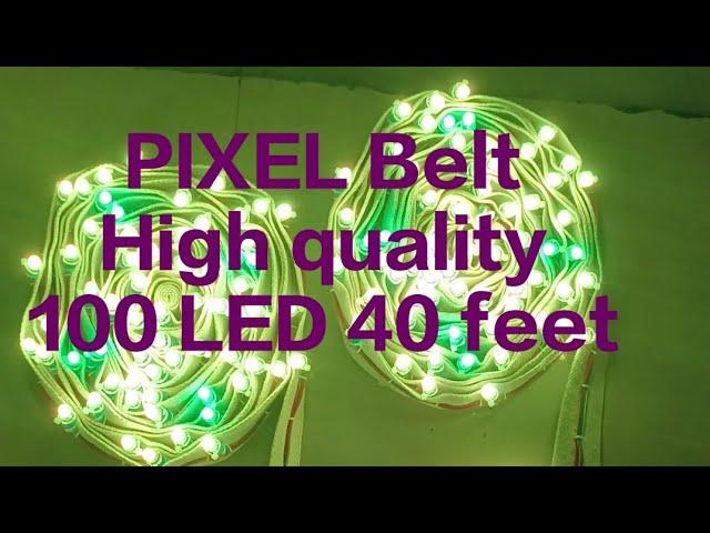 PIXEL Belt RGB Best quality high quality 100 LED 40 feet @MatajiElectric