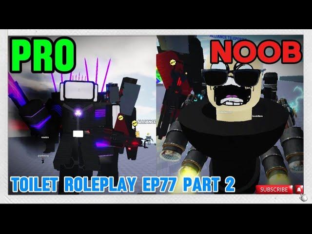 EPISODE 77  PART 2 UPDATE 10.0  -TOILET ROLEPLAY ROBLOX (tv man vs scientist skibidi) showcase