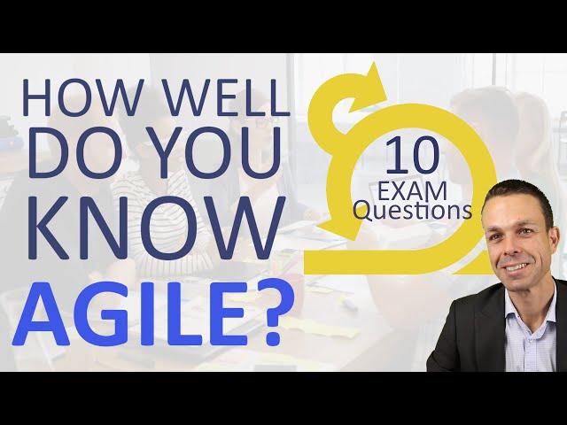 10 Agile Questions with Answers (for PMP or ACP Exam Practice)