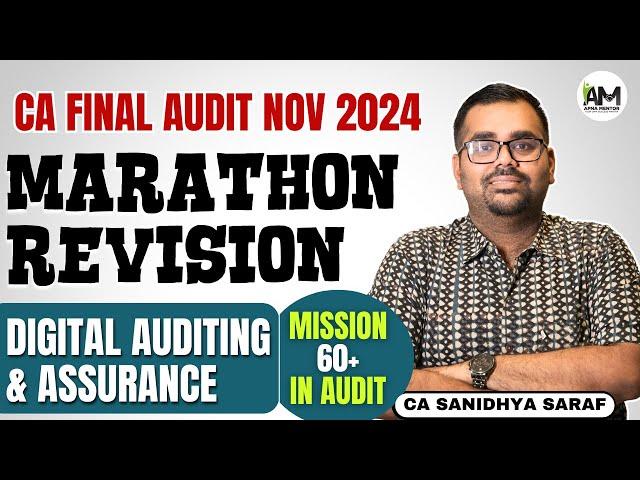 Digital Auditing and Assurance | Revise in 80 min | CA Final Audit | Marathon Revision for Nov 24