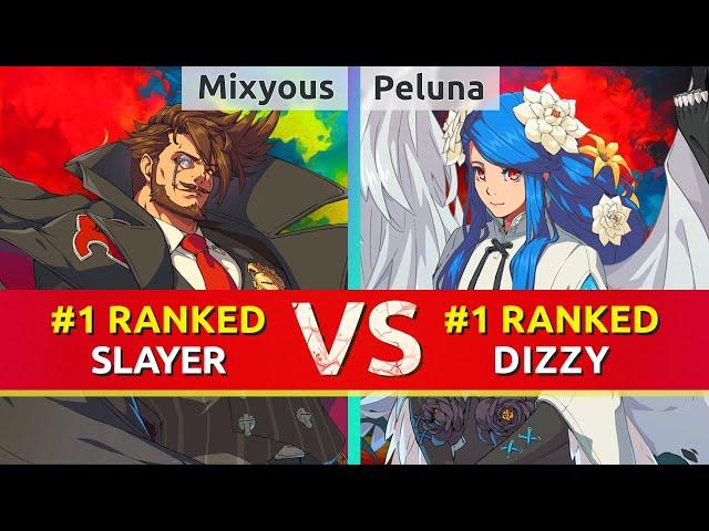 GGST ▰ Mixyous (#1 Ranked Slayer) vs Peluna (#1 Ranked Dizzy). High Level Gameplay
