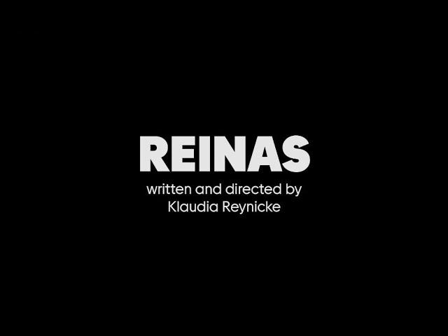 Reinas The Film | Tráiler