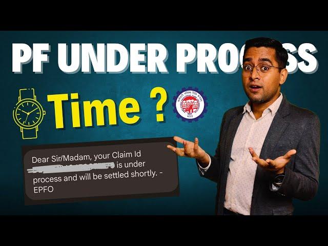  PF Under Process Kitne din Tak rahta hai 2024 | PF Claim Under Process Solution 2024 | #epfo