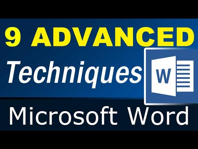 9 little known Advanced Techniques of Microsoft Word