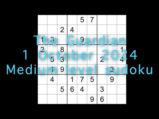 Sudoku solution – The Guardian 1 October 2024 Medium level