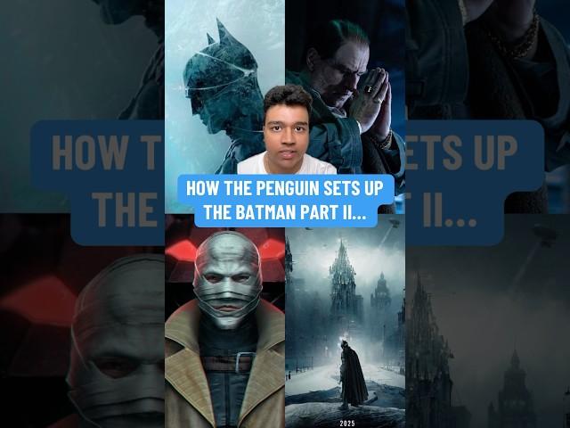 How The Penguin Sets Up The Batman Part 2 (WINTER IS COMING!!)