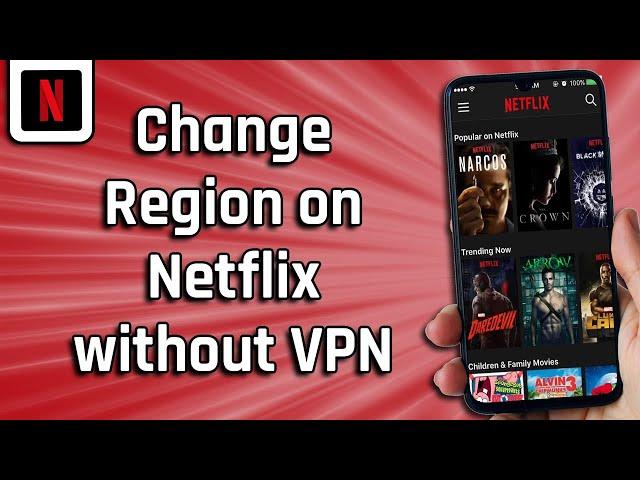 How To Change Region On Netflix Without VPN (easy)