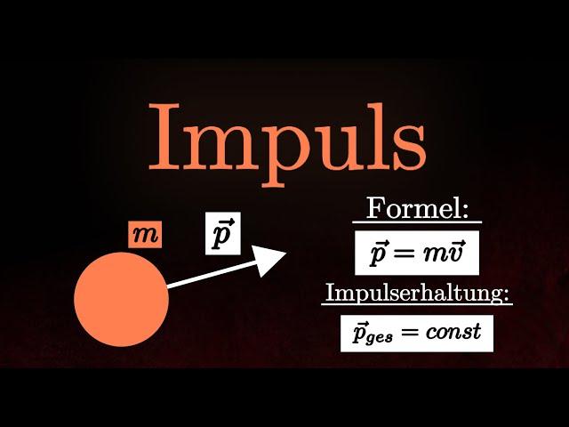 Impuls & Impulserhaltung EINFACH erklärt! - Berechnungen, Aufgaben (Physik)