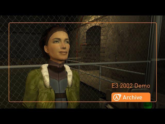 Half Life 2 Anniversary Archive: E3 2002 Demo