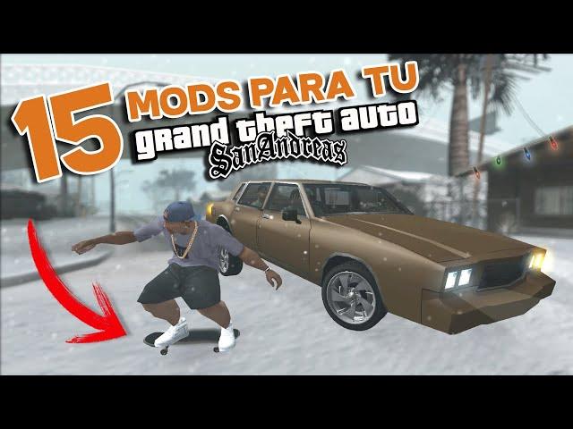 15 MODS ÚTILES e INTERESANTES que necesita tu GTA SAN ANDREAS!