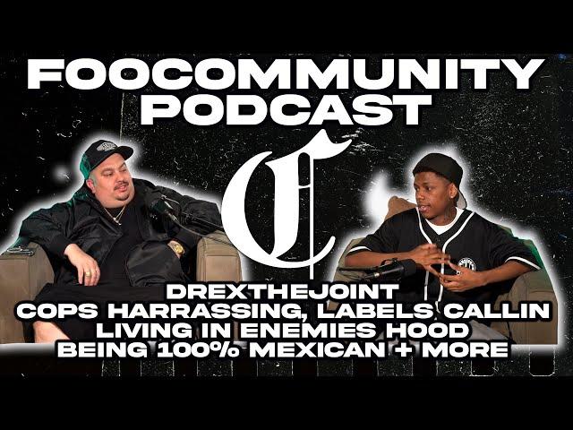 DrexTheJoint - Cops Harrassing, Labels Callin, Living in Enemies Hood, 100% Mexican + more