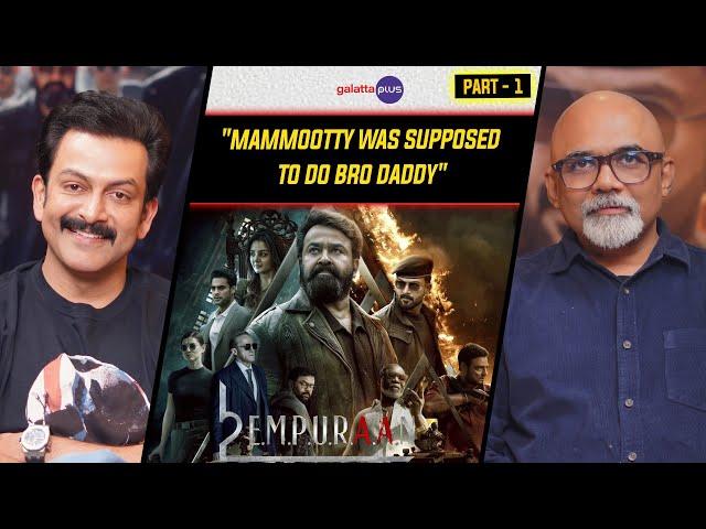 Prithviraj Sukumaran Interview With Baradwaj Rangan | L2E Empuraan | Conversation | Part - 1