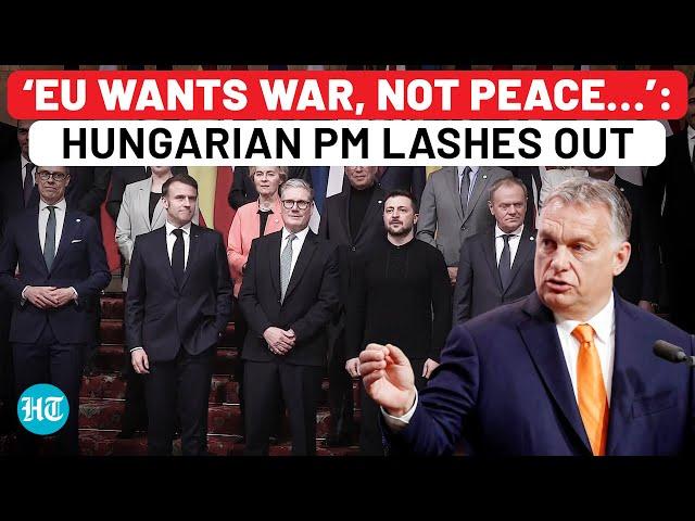 EU Divided Over Ukraine War? Hungarian PM Orban Echoes Putin; ‘Bad, Dangerous & Mistaken…’