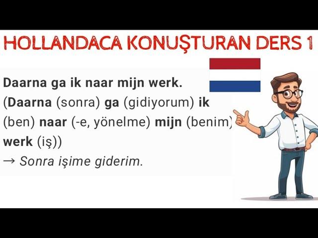 HOLLANDACA KONUŞTURAN DERS 1 (nederlands,dutch,flemenkçe)