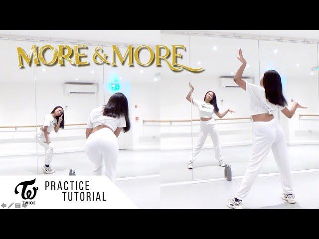 [PRACTICE] TWICE - 'MORE & MORE' - FULL Dance Tutorial - SLOWED + MIRRORED