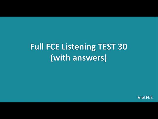 Full B2 First (FCE) Listening Test 30