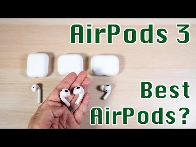 Apple AirPods 3 (3rd Gen) vs. AirPods Pro and AirPods 2