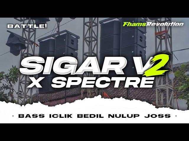 DJ SIGAR V2 - STYLE BASS ICLIK BEDIL NULUP BLAYER | FHAMS REVOLUTION