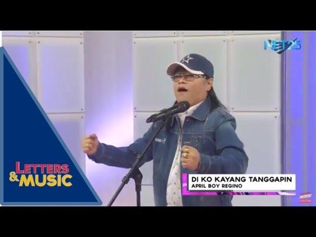 April Boy Regino - Di Ko Kayang Tanggapin (NET25 Letters and Music)