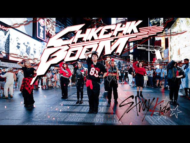 [KPOP IN PUBLIC NYC |TIMESQUARE] Stray Kids "Chk Chk Boom" | DANCE COVER BY F4MX